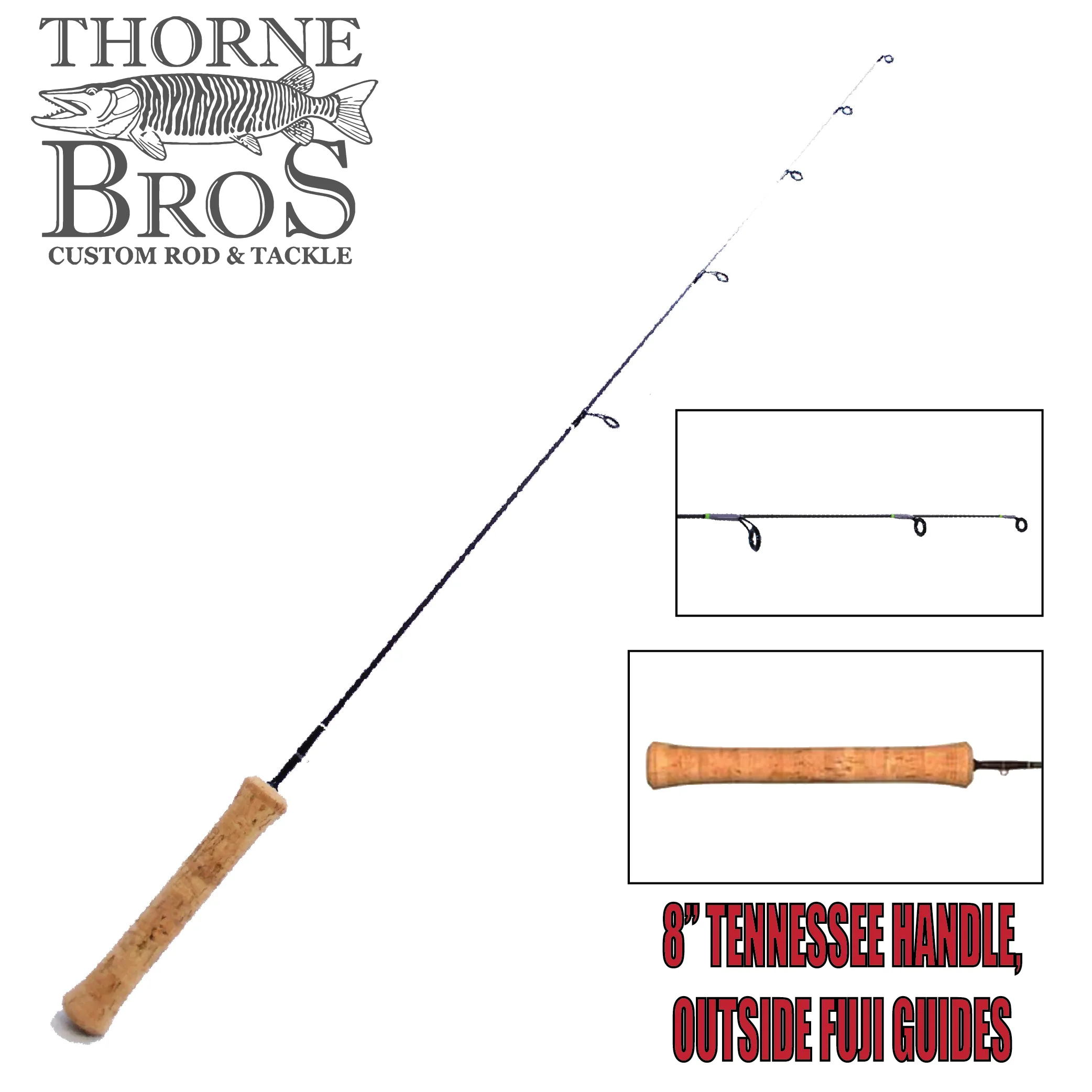 Thorne Brothers Custom Ice Rod - Deadstick Options